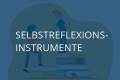 Open Selbstreflexionsinstrumente